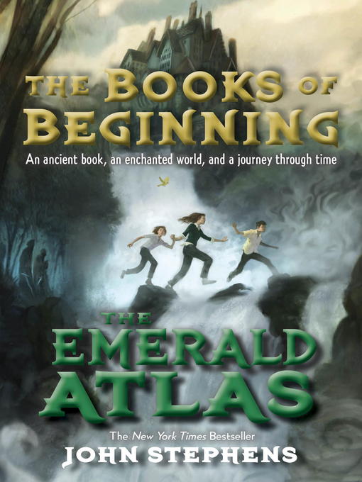 John Stephens创作的The Emerald Atlas作品的详细信息 - 可供借阅